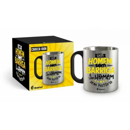 CANECA METAL INOX - UM HOMEM SEM BARRIGA